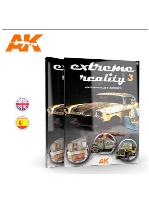 AK Interactive - Extreme Reality 3 - Weathered Vehicles And Environments - English