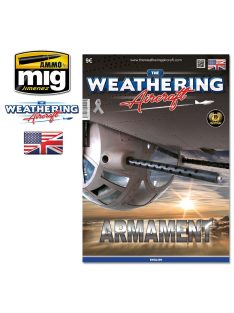   AMMO by MIG Jimenez - THE WEATHERING AIRCRAFT #10 – Armament ENGLISH 