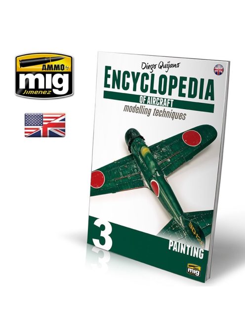 AMMO by MIG Jimenez - ENCYCLOPEDIA OF AIRCRAFT MODELLING TECHNIQUES – Vol. 3 Painting ENGLISH 