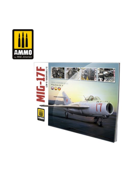 AMMO - MIG-17F / LIM-5 / SHENYANG J-5 – VISUAL MODELERS GUIDE (Multilingual)