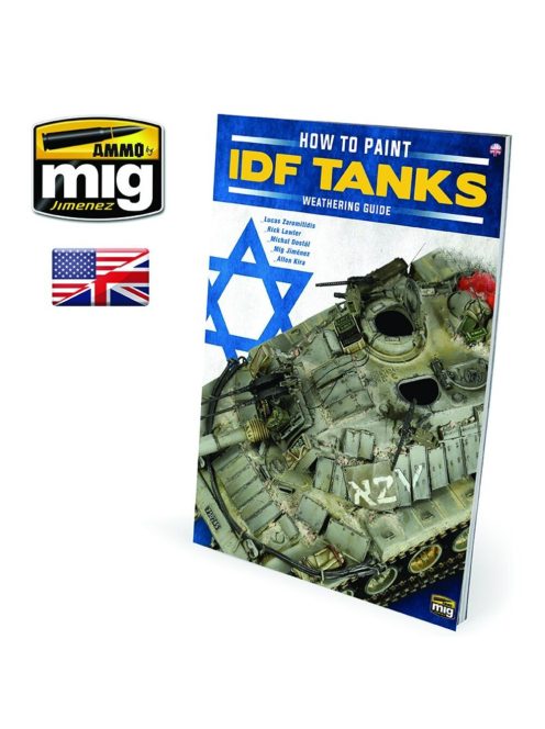 AMMO - THE WEATHERING SPECIAL - How to Paint IDF Tanks. Weathering Guide (English)