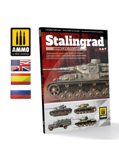 AMMO by MIG Jimenez - Stalingrad Vehicles Colors - German and Russian Camouflages in the Battle of Stalingrad ENGLISH, SPA