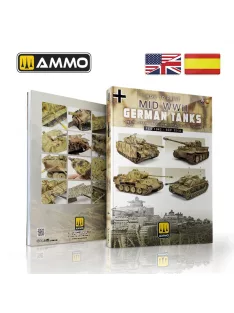   AMMO by MIG Jimenez - How to paint Mid WWII German Tanks (FEB'43-SEP'44)