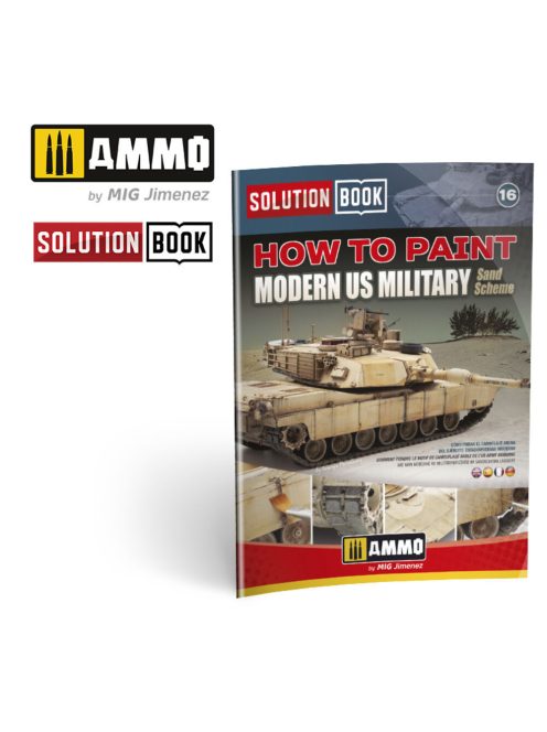 AMMO - SOLUTION BOOK 16 - How to Paint Modern US Military Sand Sch. English, Castellano, Français, Deutsch