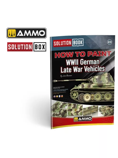 AMMO by MIG Jimenez - How to Paint WWII German Late-War V. SOLUTION BOOK