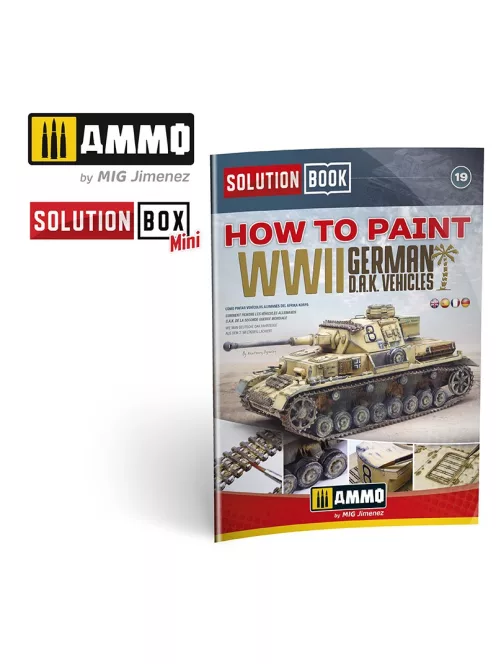 AMMO by MIG Jimenez - SOLUTION BOOK 19 - How to Paint WWII German D.A.K .Vehicles - (Multilingual)