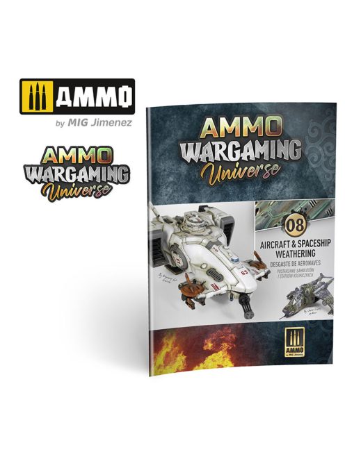 AMMO - AMMO WARGAMING UNIVERSE Book 08 - Aircraft and Spaceship Weathering (English, Castellano, Polski)