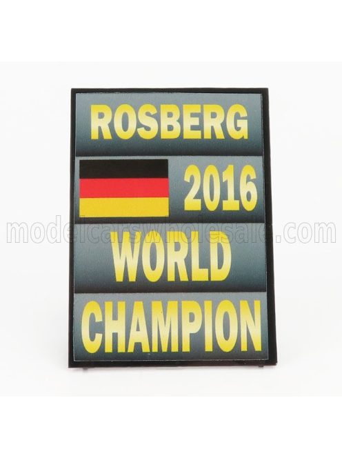 Cartrix - ACCESSORIES F1  WORLD CHAMPION PLATE PIT BOARD - MERCEDES GP W07 HYBRID AMG PETRONAS N 6 SEASON 2016 NICO ROSBERG GREY BLACK YELLOW