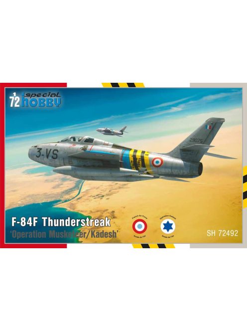 Special Hobby - F-84F Thunderstreak ‘The Suez Crisis’ 1/72