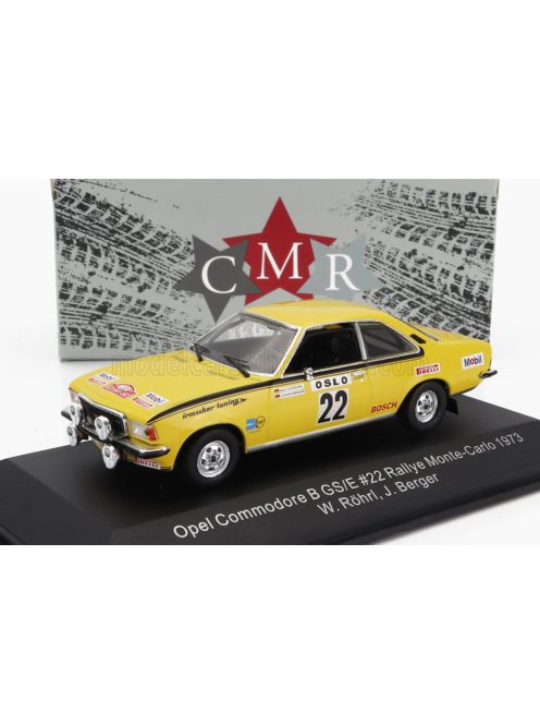CMR - OPEL COMMODORE B GS/E (night version) N 22 RALLY MONTECARLO 1973 W.ROHRL - J.BERGER YELLOW