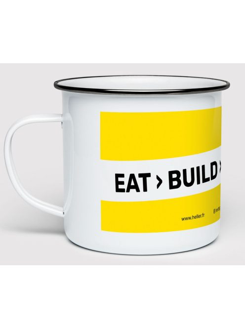 Heller - Mug Eat > Build > Sleep > Repeat