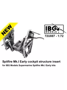 IBG - Spitfire Mk.I Early cockpit structure insert
