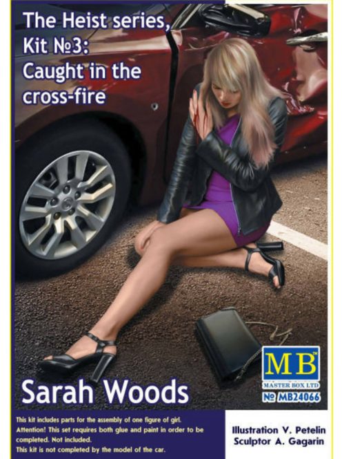 Master Box Ltd. - The Heist series,Kit#3Caught in the cross-fire. Sarah Woods