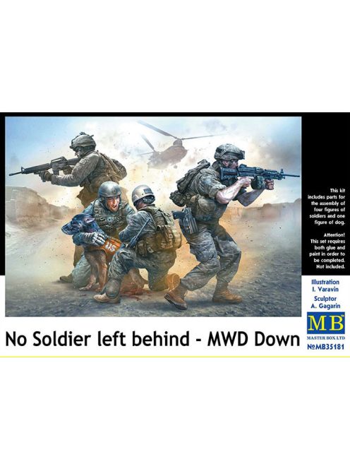No Soldier left behind - MWD Down