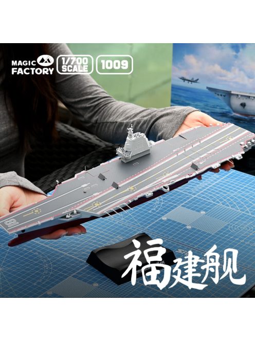 Magic Factory - PLAN Type 003 Aircraft Carrier CV-18 Fujian (with painted deck)