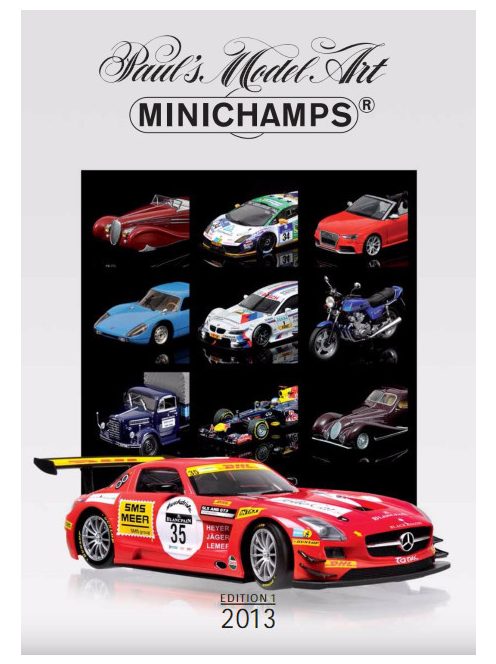 Minichamps - PMA CATALOGUE - 2013 - EDITION 1 - MINICHAMPS