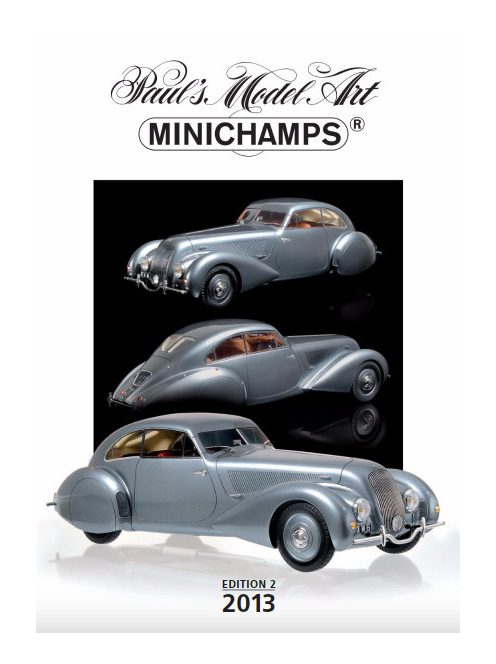 Minichamps - Minichamps CATALOGUE 2013 - EDITION 2 - MINICHAMPS