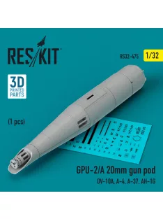   Reskit - GPU-2/A 20mm gun pod (1 pcs) (OV-10A, A-4, A-37, AH-1G) (3D Printed) (1/32)