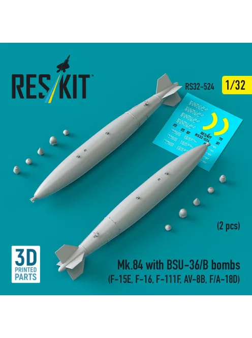 Reskit - Mk.84 with BSU-36/B bombs (2 pcs) (F-15E, F-16, F-111F, AV-8B, F/A-18D) (3D Printed)