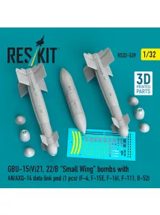   Reskit - GBU-15(V)21 22/B Small Wing bombs (2 pcs) with AN/AXQ-14 data link pod (1 pcs) (F-4 F-15E F-16I F-111 B-52) (3D Printed)