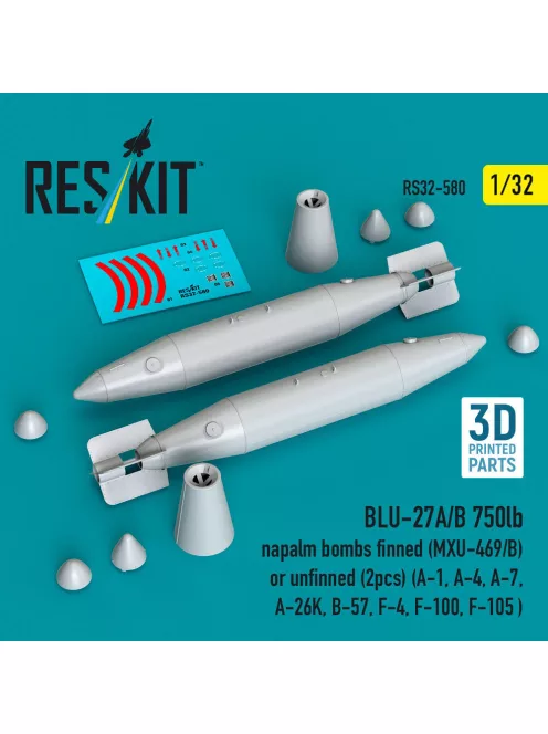 Reskit - BLU-27A/B 750lb napalm bombs finned (MXU-469/B) or unfinned (2 pcs) (A-1 A-4 A-7 A-26K B-57 F-4 F-100 F-105 ) (3D Printed)