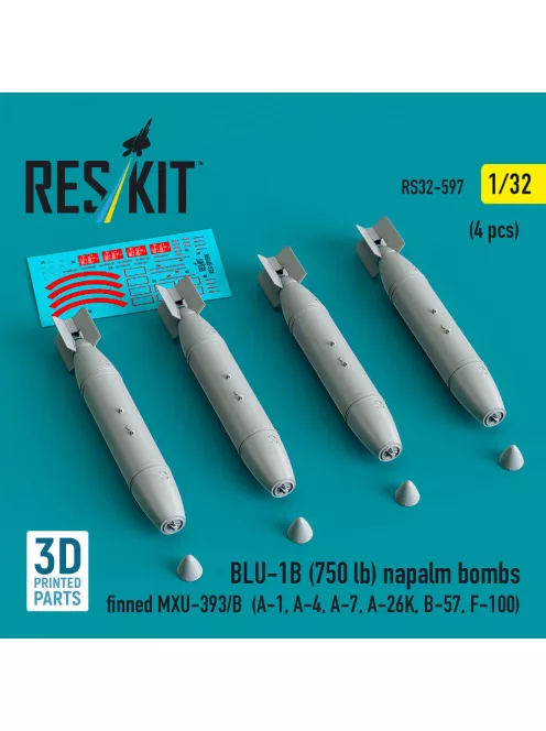 Reskit - BLU-1B (750 lb) napalm bombs finned MXU-393/B (4 pcs) (A-1 A-4 A-7 A-26K B-57 F-100) (3D Printed)