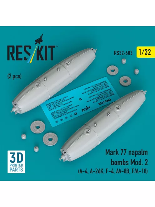 Reskit - Mark 77 napalm bombs Mod.2 (2pcs) (A-4, A-26K, F-4, AV-8B, F/A-18) (3D Printed)
