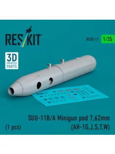   Reskit - SUU-11B/A Minigun pod 7,62mm (1 pcs) (AH-1G,J,S,T,W) (3D printed)