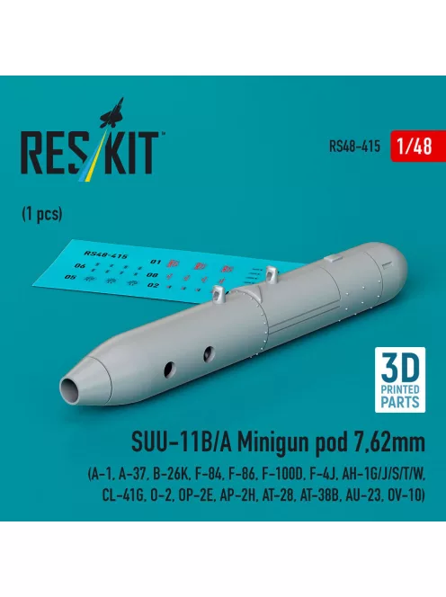 Reskit - SUU-11B/A Minigun pod 7,62mm (1 pcs) (A-1, A-37, B-26K, F-84, F-86, F-100D, F-4J, AH-1G/J/S/T/W, CL-41G, O-2, OP-2E, AP-2H, AT-28, AT-38B, AU-23, OV-10) (3D Printed)