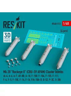  Reskit - Mk 20 Rockeye II (CBU-59 APAM) Cluster bombs (A-4 A-6 A-7 AV-8B A-10 F-100 F-104 F-105 F-111 F-4 F-5 F-15E F-14 F-16 F/A-18A-D B-52 P-3C S-3B) (4 pcs) (3D Printed)