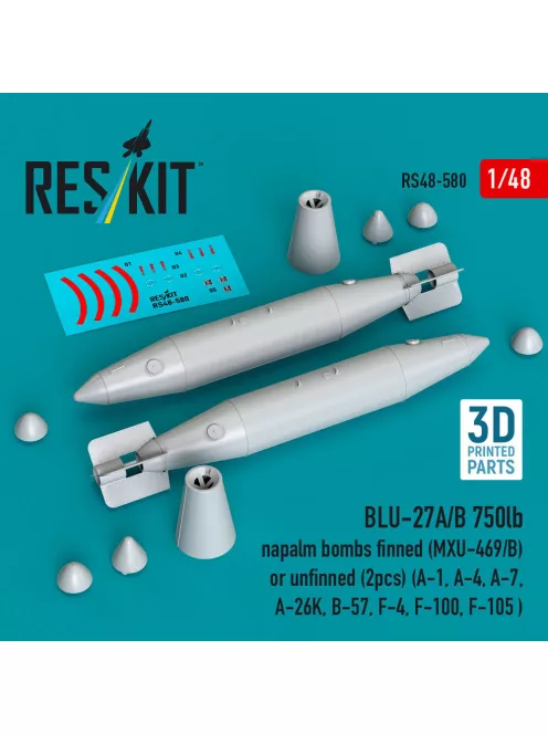 Reskit - BLU-27A/B 750lb napalm bombs finned (MXU-469/B) or unfinned (2pcs) (A-1, A-4, A-7, A-26K, B-57, F-4, F-100, F-105 ) (3D Printed)