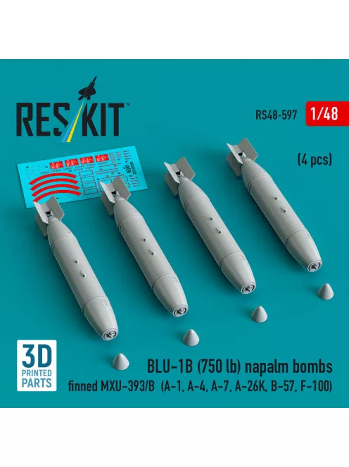 Reskit - BLU-1B (750 lb) napalm bombs finned MXU-393/B (4 pcs) (A-1, A-4, A-7, A-26K, B-57, F-100) (3D Printed)