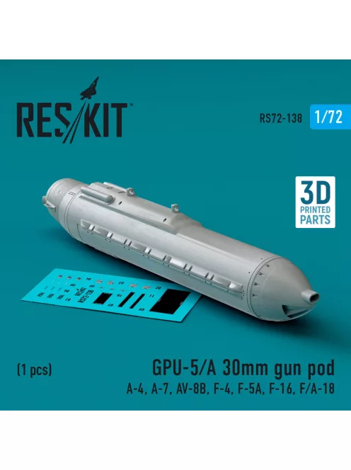 Reskit - GPU-5/A 30mm gun pod (1 pcs) (A-4 A-7 AV-8B F-4 F-5A F-16 F/A-18) (3D Printed)