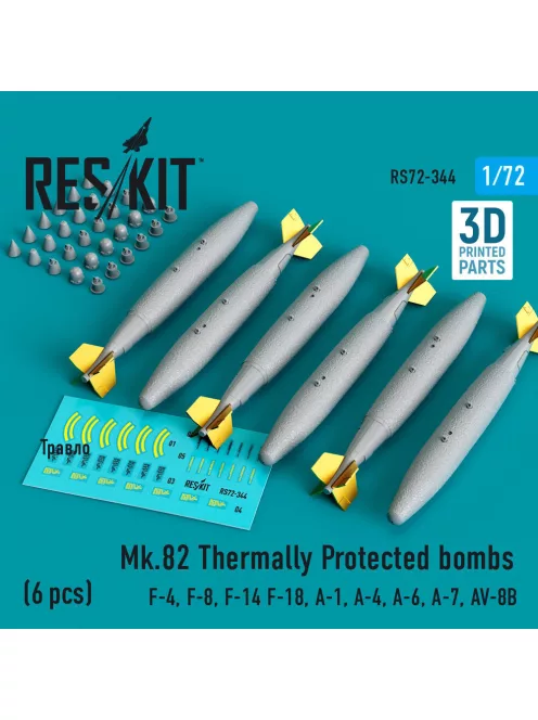 Reskit - Mk.82 thermally protected bombs (6 pcs) (F-4 F-8 F-14 F-18 A-1 A-4 A-6 A-7 AV-8B) (3D Printed)