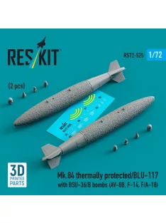  Reskit - Mk.84 thermally protected/BLU-117 with BSU-36/B bombs (2 pcs) (AV-8B, F-14, F/A-18) (3D Printed)
