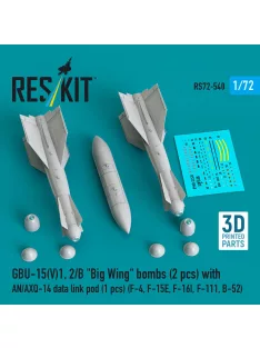   Reskit - GBU-15(V)1,2/B Big Wing bombs (2 pcs) with AN/AXQ-14 data link pod (1 pcs) (F-4 F-15E F-16I F-111 B-52) (3D Printed)