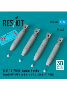   Reskit - BLU-1B (750lb) napalm bombs finned MXU-393/B (4 pcs) (A-1 A-4 A-7 A-26K B-57 F-100) (3D Printed)