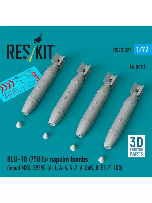 Reskit - BLU-1B (750lb) napalm bombs finned MXU-393/B (4 pcs) (A-1 A-4 A-7 A-26K B-57 F-100) (3D Printed)