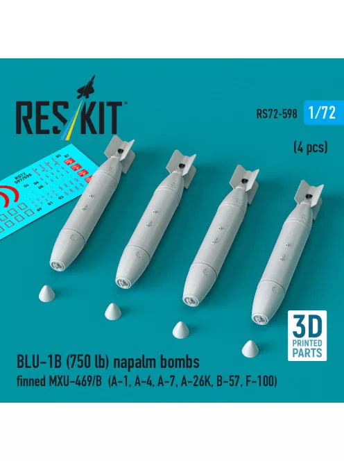 Reskit - BLU-1B (750lb) napalm bombs finned MXU-469/B (4 pcs) (A-1 A-4 A-7 A-26K B-57 F-100) (3D Printed)