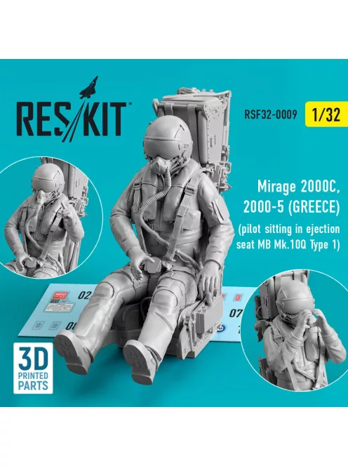 Reskit - Mirage 2000C, 2000-5 (GREECE) pilot sitting in ejection seat MB Mk.10Q (Type 1) (3D Printed)