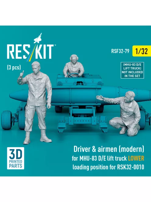 Reskit - Driver & airmen (modern) (3 pcs) (MHU-83 D/E lift truck LOWER loading position for RSK32-0010) (3D Printed)