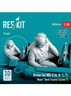   Reskit - Driver for MD-3 (A, B, C, T) Mule Deck Tractor (scene 1) (1 pcs) (3D Printed)