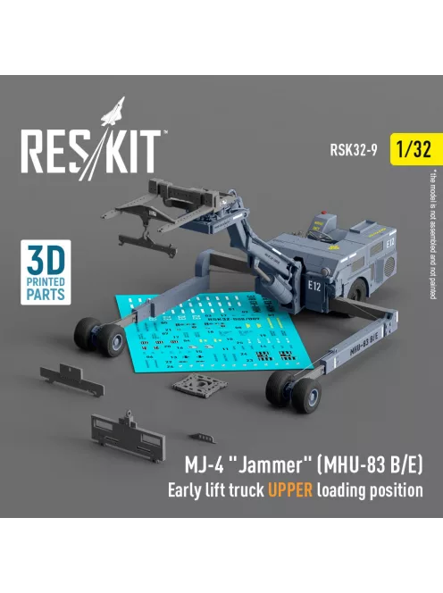 Reskit - MJ-4 Jammer (MHU-83 B/E) Early lift truck UPPER loading position (3D Printed model kit)