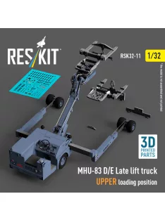   Reskit - MHU-83 D/E Late lift truck UPPER loading position (3D Printed model kit)