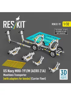   Reskit - US NAVY MHU-191/M (AERO 21A) Munitions Transporter (with adapters for bombs) (Carrier Fleet) (3D Printed model kit)