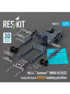   Reskit - MJ-4 Jammer (MHU-83 B/E) Early lift truck UPPER loading position (3D Printed model kit)