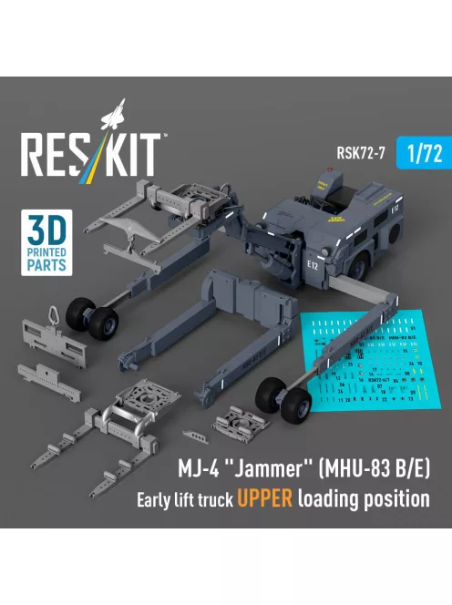Reskit - MJ-4 Jammer (MHU-83 B/E) Early lift truck UPPER loading position (3D Printed model kit)