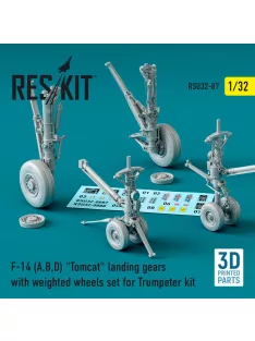   Reskit - F-14 (A,B,D) Tomcat landing gears with weighted wheels set for Trumpeter kit (3D Printed)