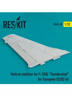   Reskit - Vertical stabilizer for F-105G Thunderchief for Trumpeter 02202 kit