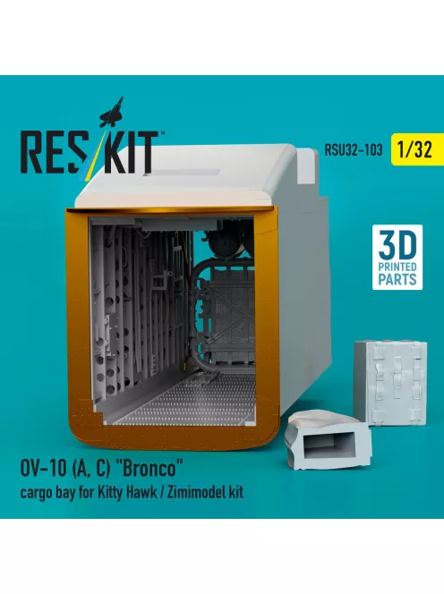 Reskit - OV-10 (A,C) Bronco cargo bay for Kitty Hawk / Zimimodel kit (3D Printed)